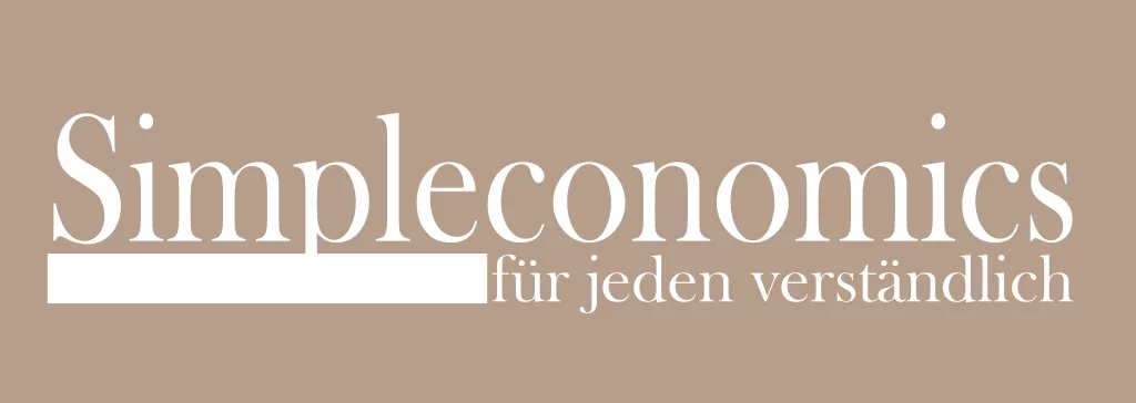 Simpleconomics - Einblicke in die komplexe Welt der Wirtschaft